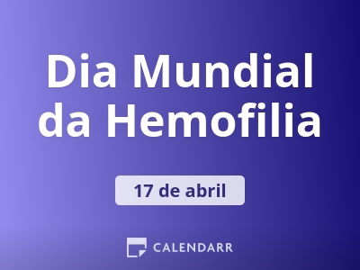 Dia Mundial da Hemofilia