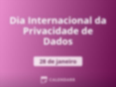 Dia Internacional da Privacidade de Dados