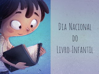 Dia Nacional do Livro Infantil Dia Nacional do Livro Infantil
