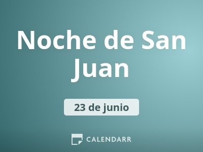 Contagioso Moler bueno Noche de San Juan: 23 de junio. ¡Conoce su historia, significado y cómo se  celebra! - Calendarr