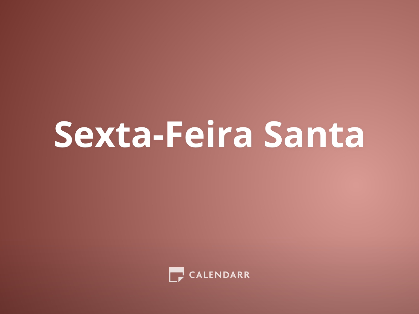 Sexta-Feira Santa | 2 de abril de 2021 - Calendarr