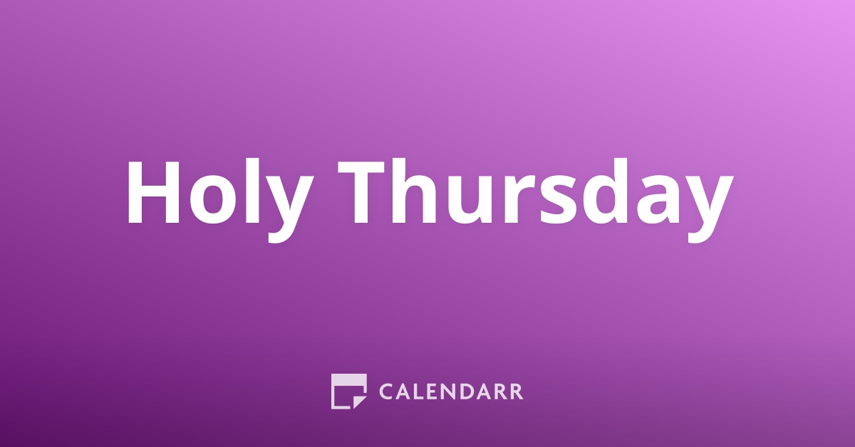 Holy Thursday March 28 Calendarr