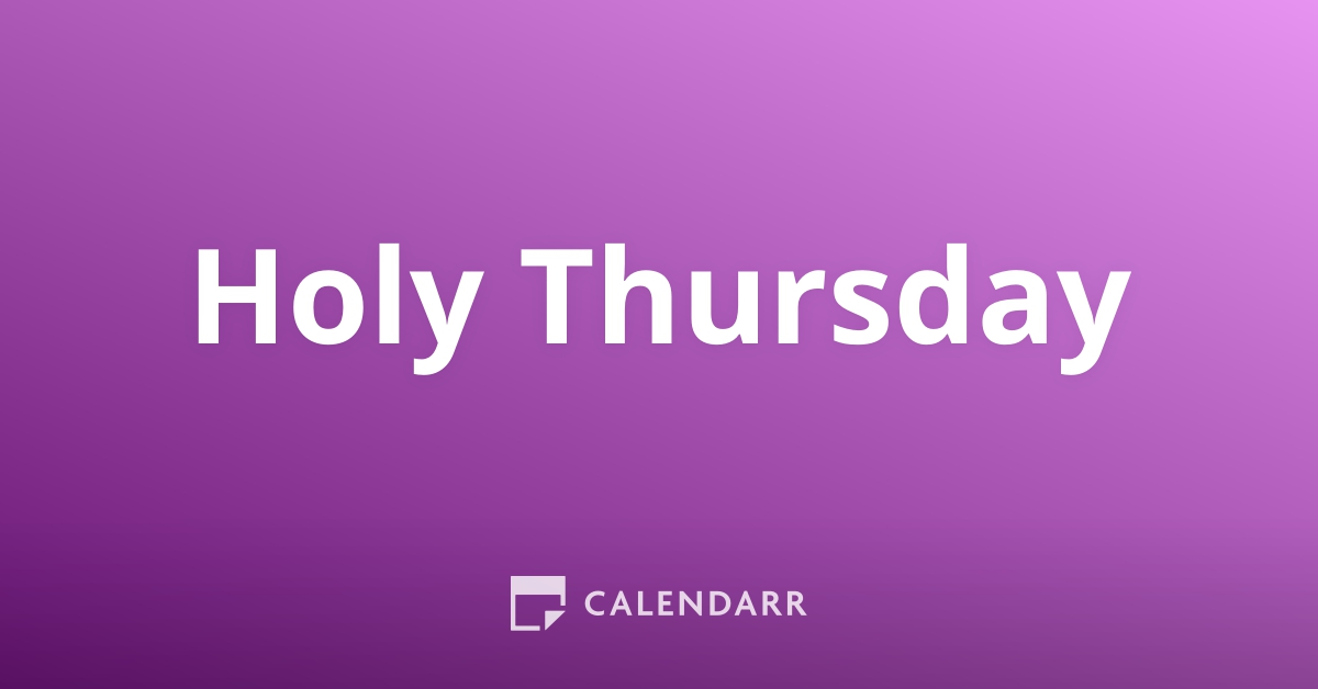 Holy Thursday April 6 Calendarr