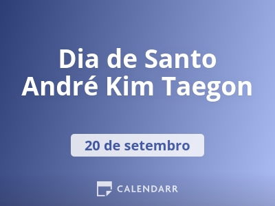 Dia de Santo André Kim Taegon