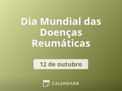 Dia Mundial das Doenças Reumáticas