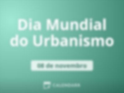 Dia Mundial do Urbanismo