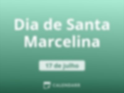 Dia de Santa Marcelina