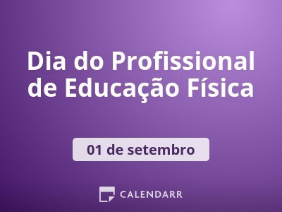 Dia do Profissional de Educação Física