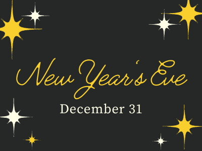 NEW YEAR'S EVE - December 31 - National Day Calendar