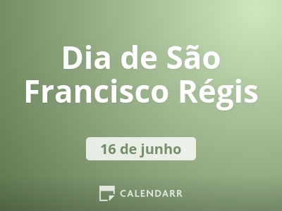 Dia de São Francisco Régis