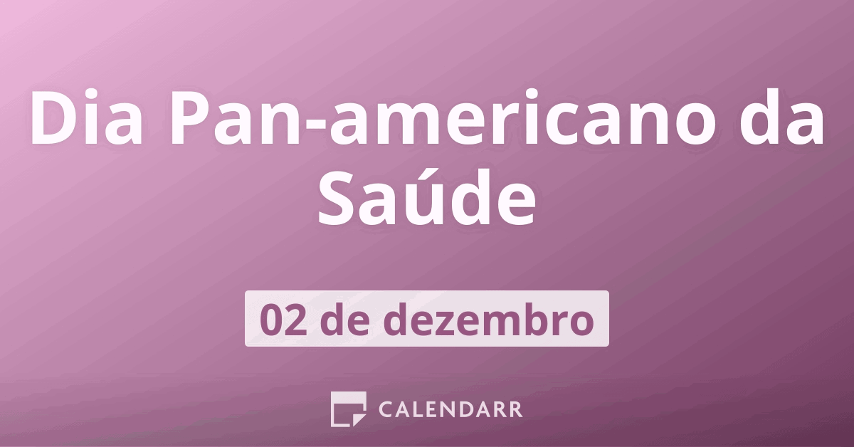 Dia Panamericano da Saúde 2 de Dezembro Calendarr