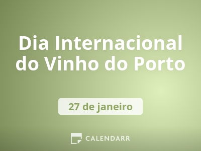 Dia Internacional do Vinho do Porto