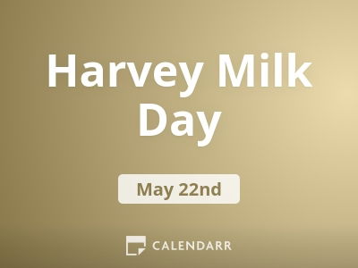 Harvey Milk Day