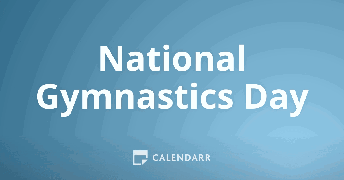 National Gymnastics Day September 16 Calendarr