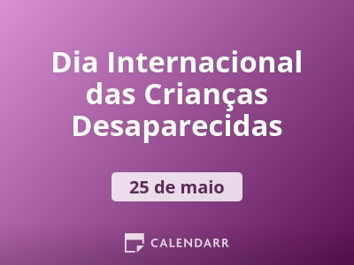 Dia Internacional das Crianças Desaparecidas