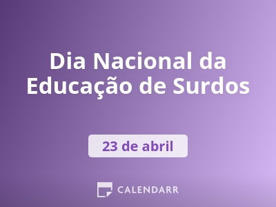 Dia Nacional da Educação de Surdos