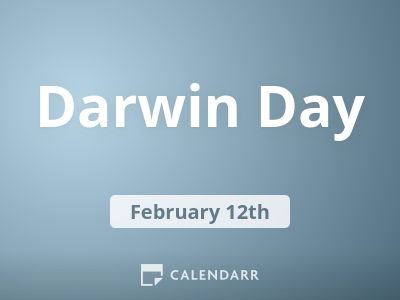 Darwin Day | February 12 - Calendarr