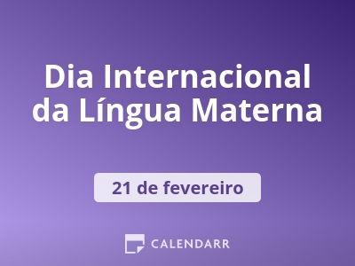 Dia Internacional da Língua Materna