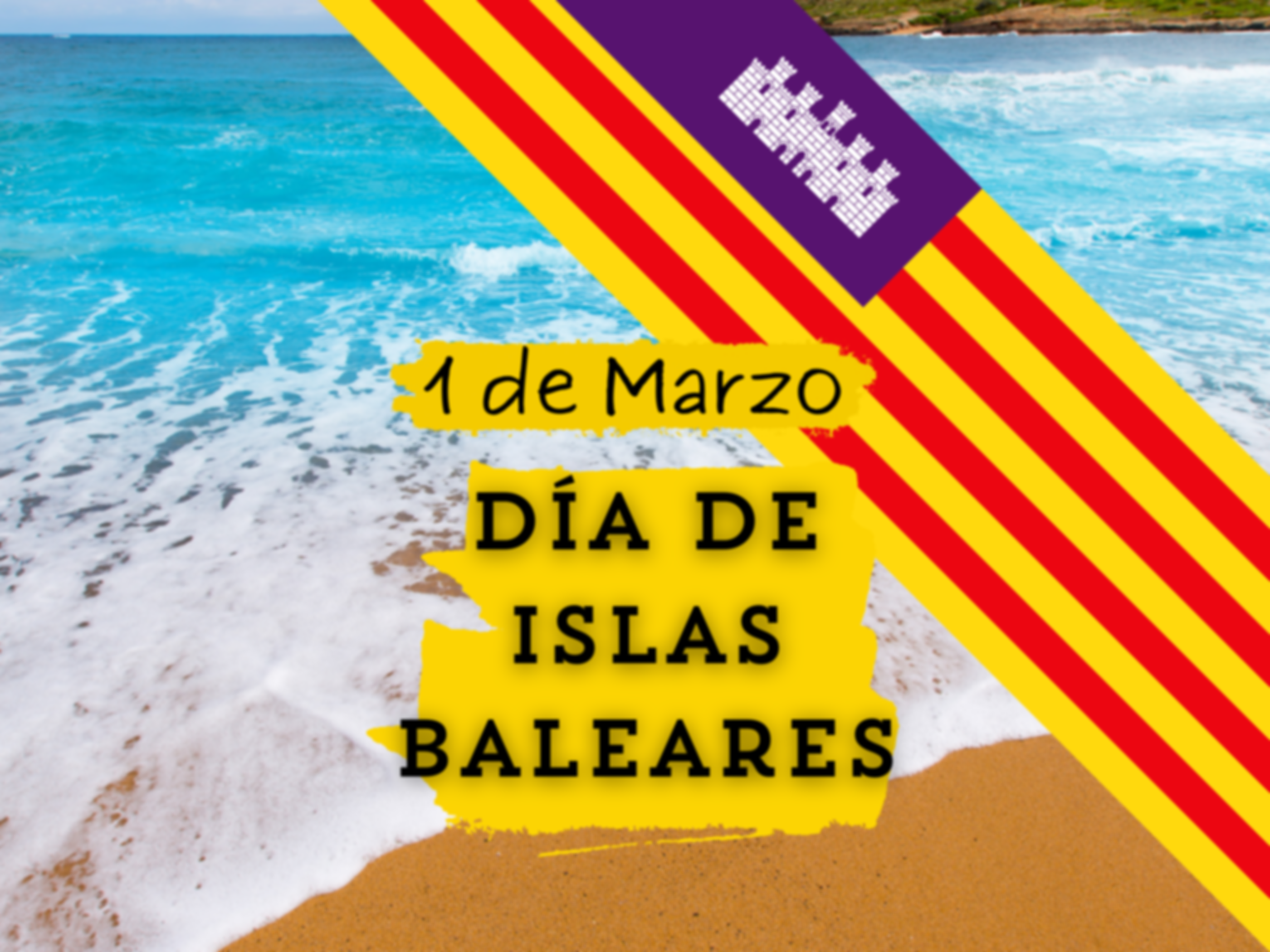 1 de marzo | Día de las Islas Baleares