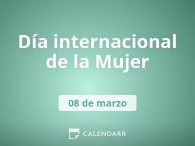 Día de la Mujer: 25 frases cortas y poderosas para celebrarlo - Calendarr