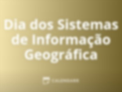 Dia dos Sistemas de Informação Geográfica