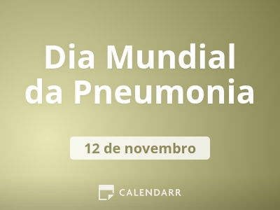 Dia Mundial da Pneumonia