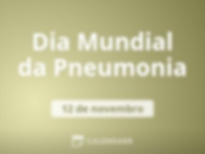 Dia Mundial da Pneumonia
