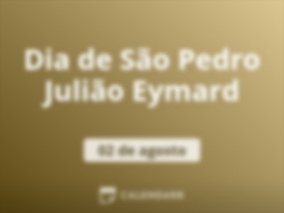 Dia de São Pedro Julião Eymard