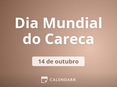 Dia Mundial do Careca