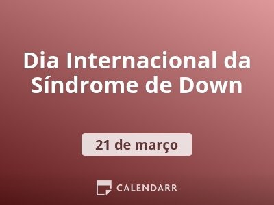 Dia Internacional Da Síndrome De Down 21 De Março