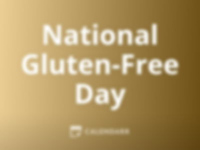 National Gluten-Free Day