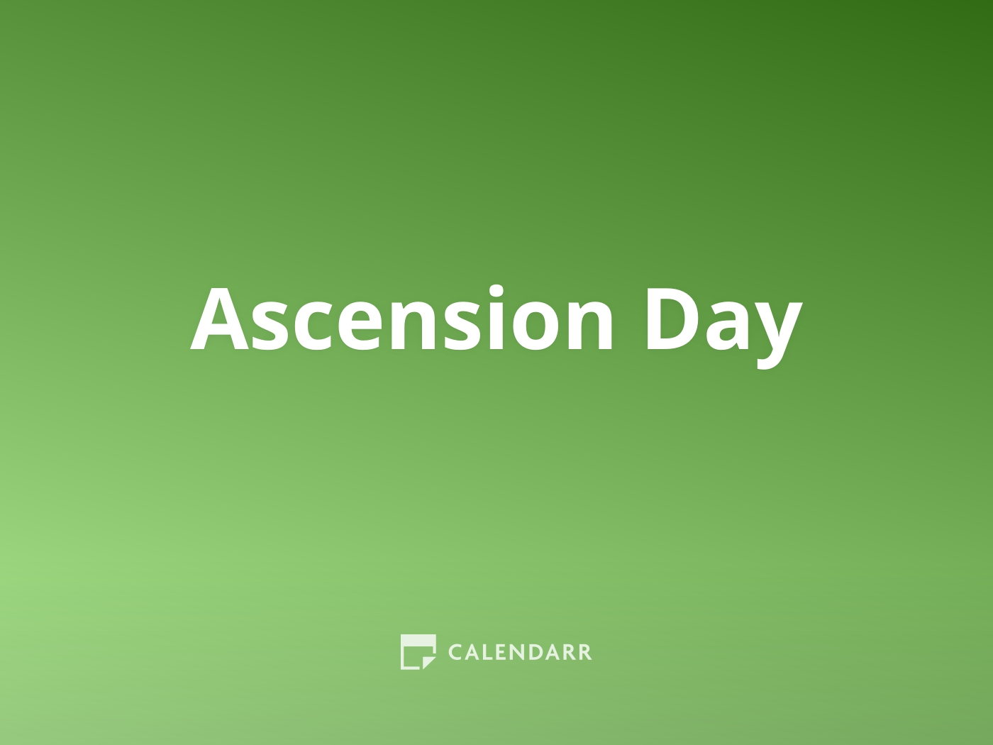 Ascension Day May 18 Calendarr