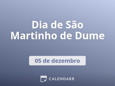 Dia de São Martinho de Dume