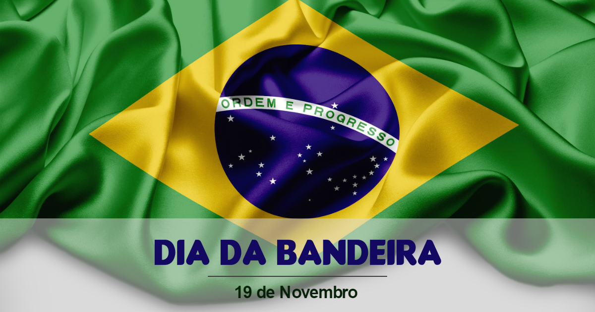 DIA DA BANDEIRA