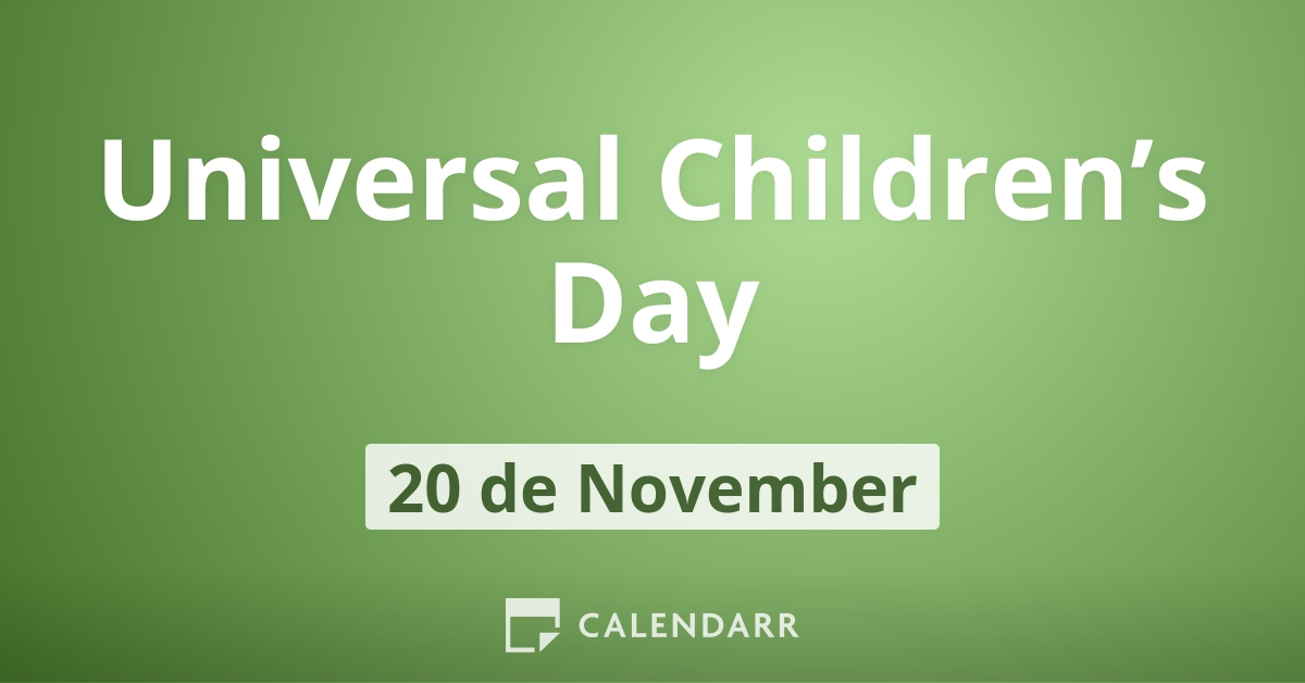 Unicef Calendrier 2023 Universal Children's Day | November 20 - Calendarr