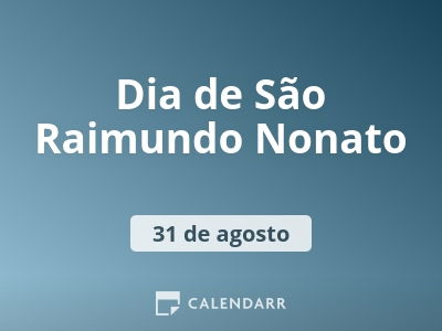 Dia de São Raimundo Nonato