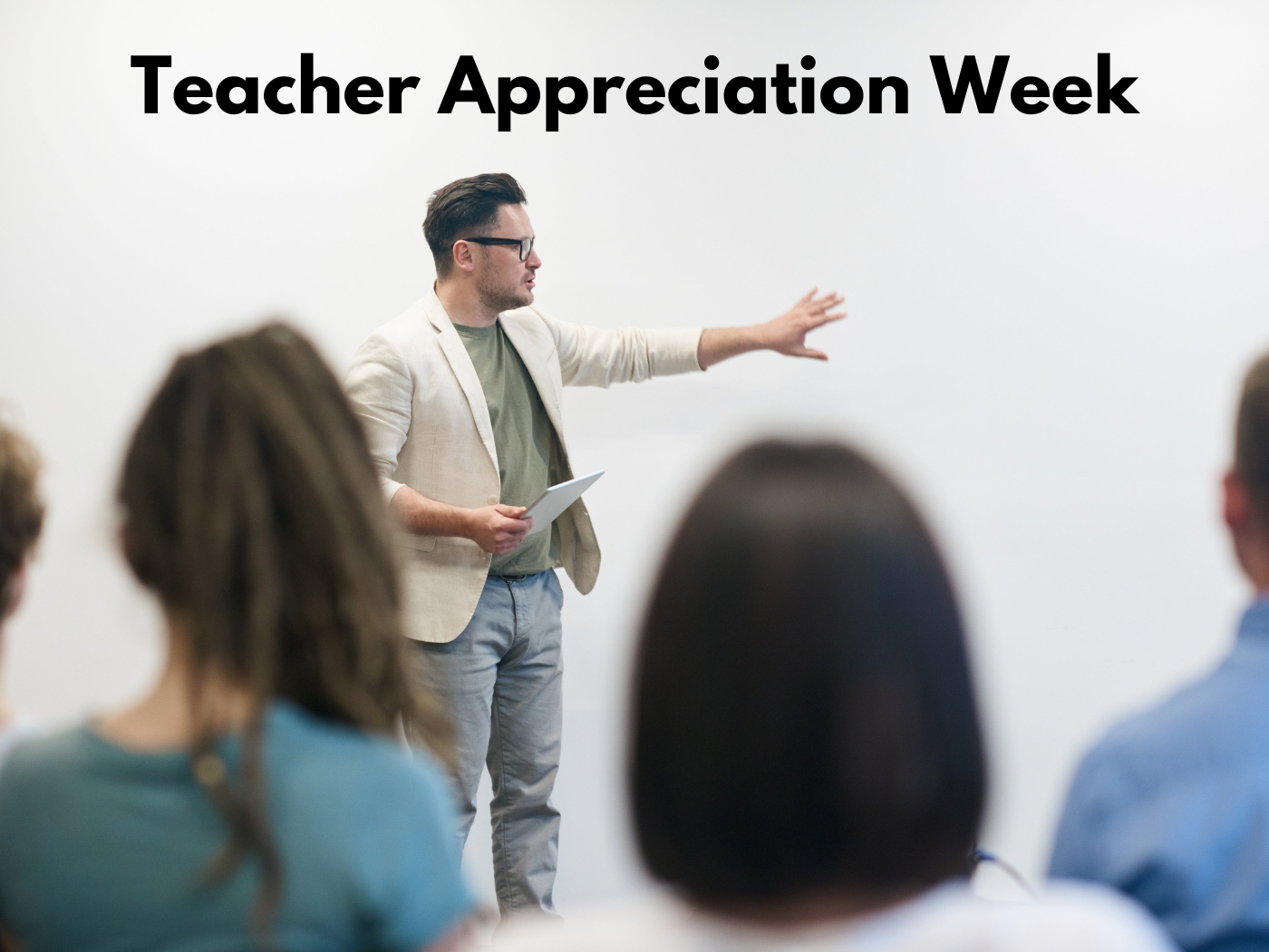 Teacher Appreciation Week