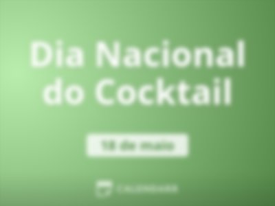 Dia Nacional do Cocktail