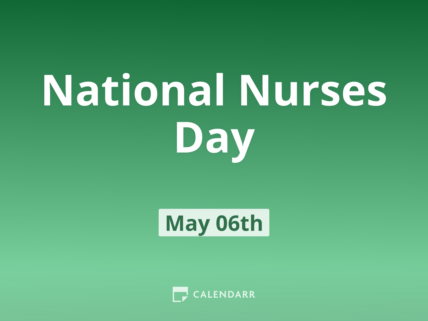 National Nurses Day | May 6 - Calendarr