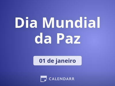 Dia Mundial Da Paz De Janeiro Calendarr