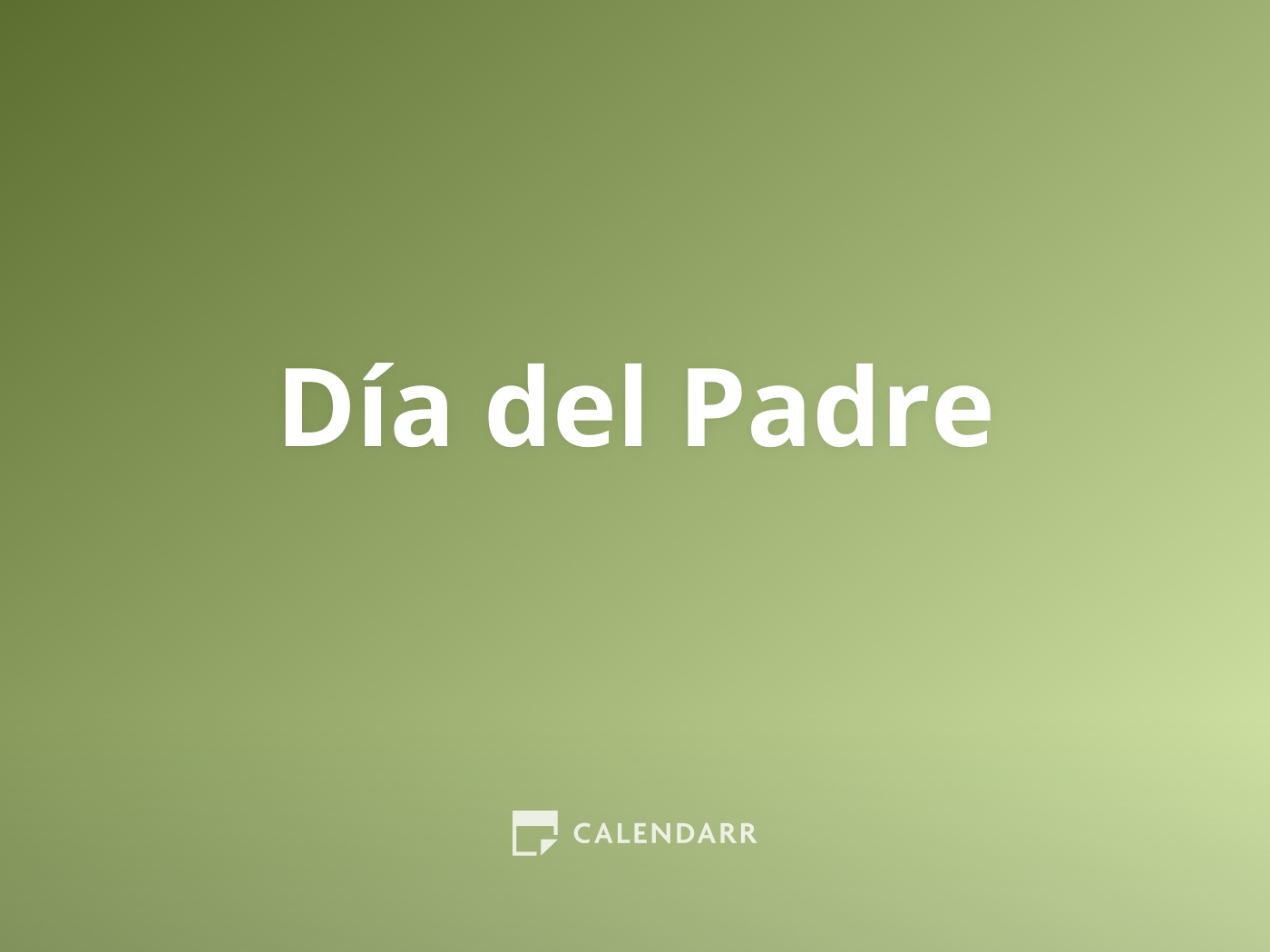 Día del Padre | 18 de Junio - Calendarr