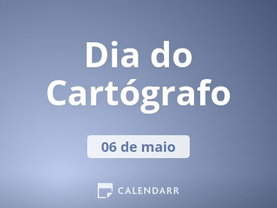 Dia do Cartógrafo