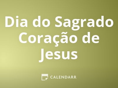 Dia do Sagrado Coração de Jesus