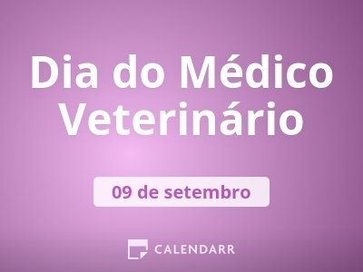 Dia do Médico Veterinário