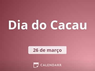 Dia do Cacau