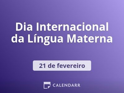 Dia Internacional da Língua Materna