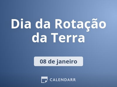Dia da Rotação da Terra