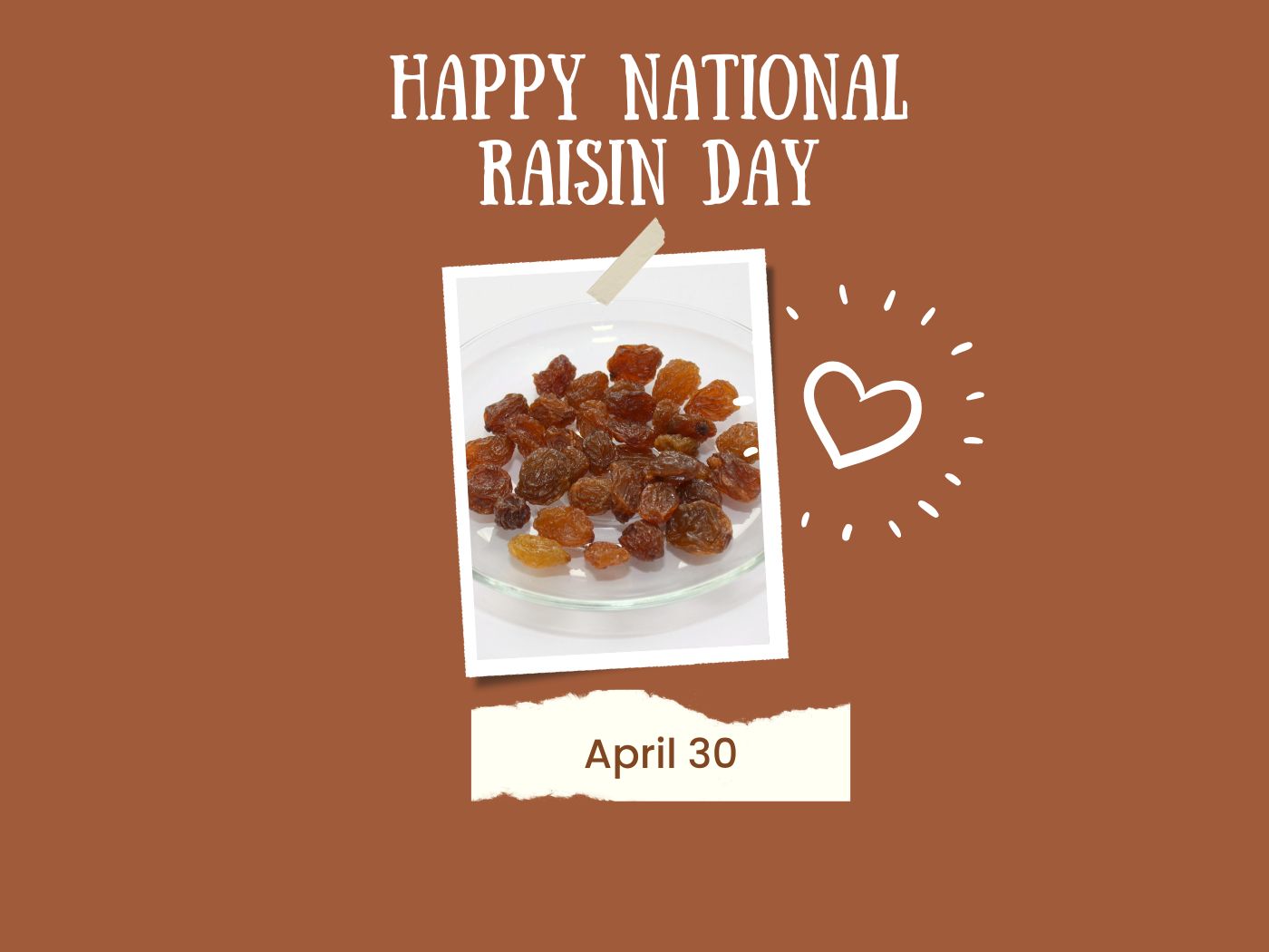 National Raisin Day