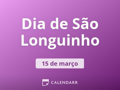 Dia de São Longuinho