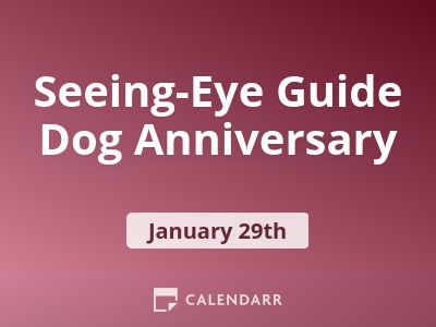 Seeing-Eye Guide Dog Anniversary